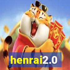 henrai2.0