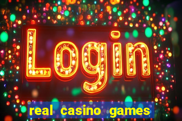 real casino games for real money