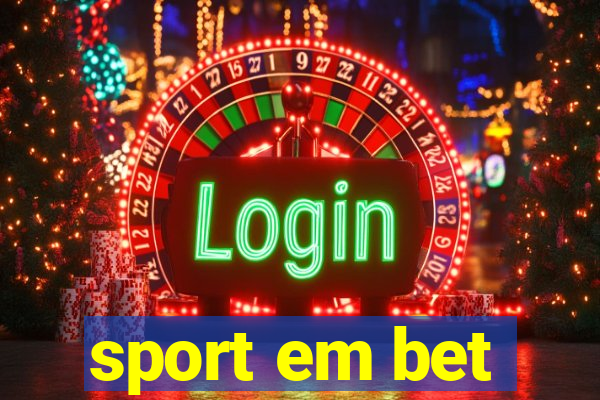 sport em bet