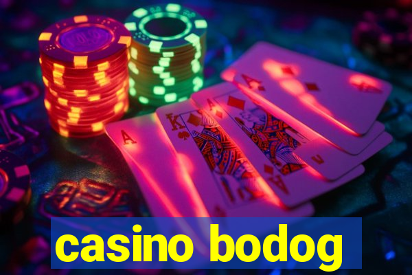 casino bodog