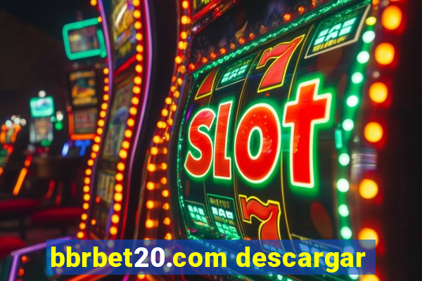 bbrbet20.com descargar