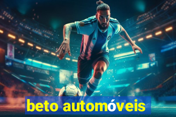 beto automóveis