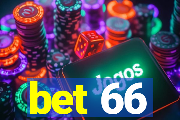 bet 66