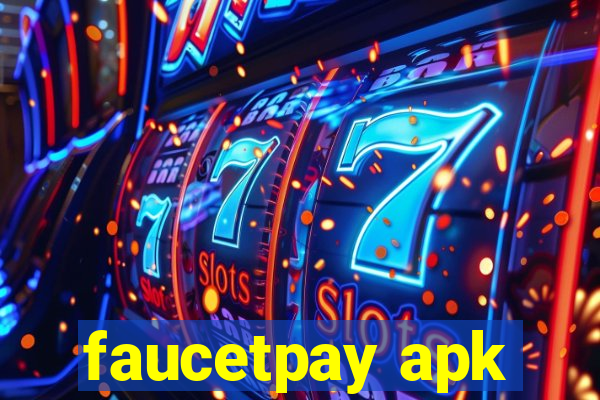 faucetpay apk