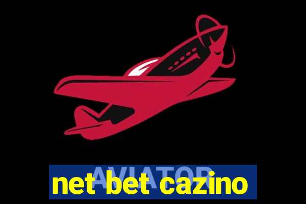 net bet cazino