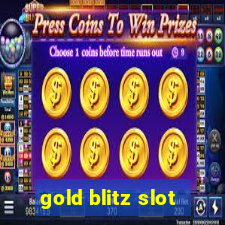 gold blitz slot