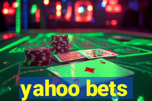 yahoo bets