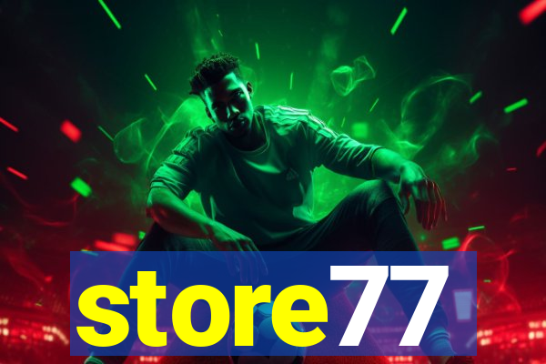 store77