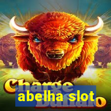 abelha slot