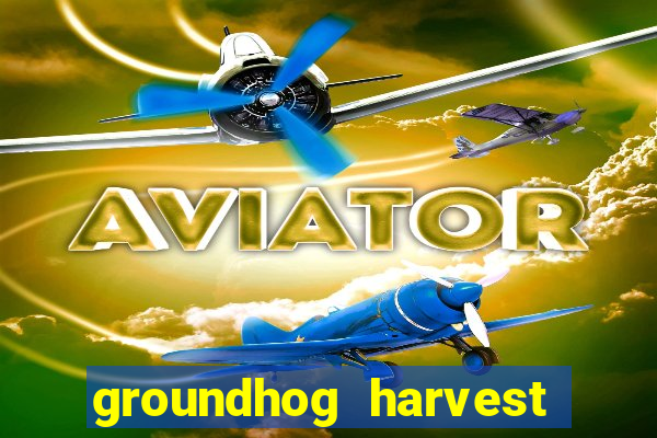 groundhog harvest pg slot