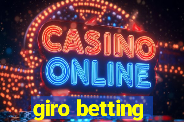 giro betting