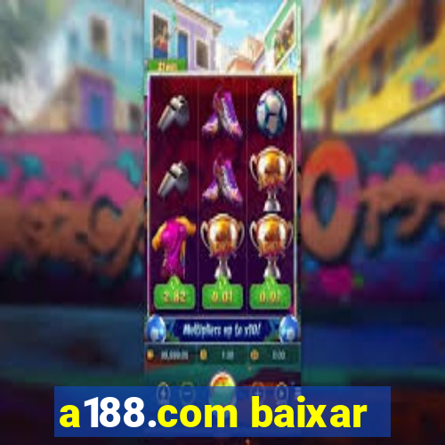 a188.com baixar