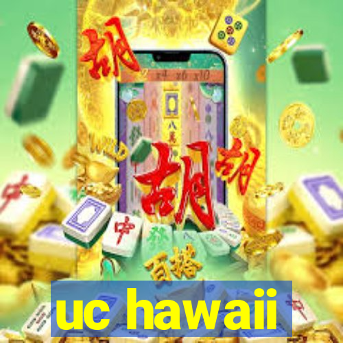 uc hawaii