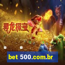 bet 500.com.br