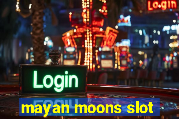 mayan moons slot