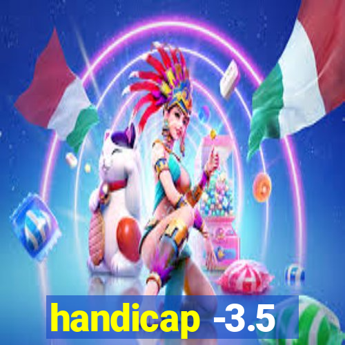 handicap -3.5