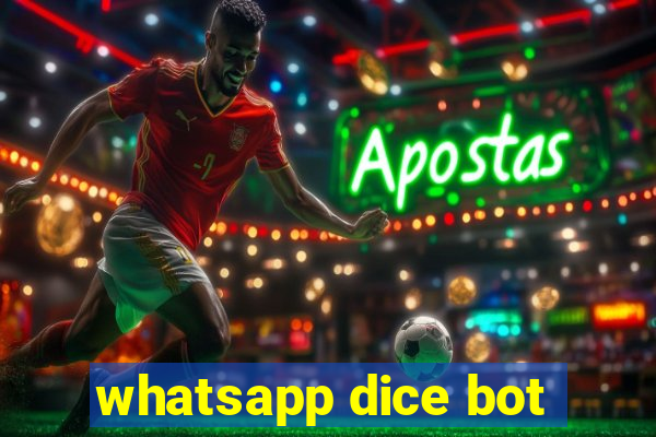 whatsapp dice bot