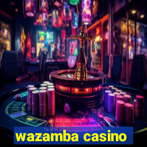 wazamba casino