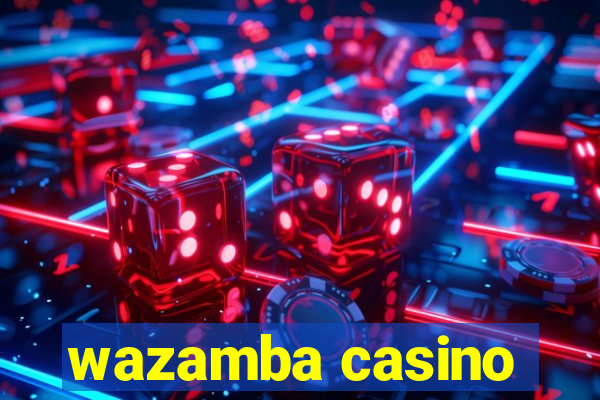 wazamba casino