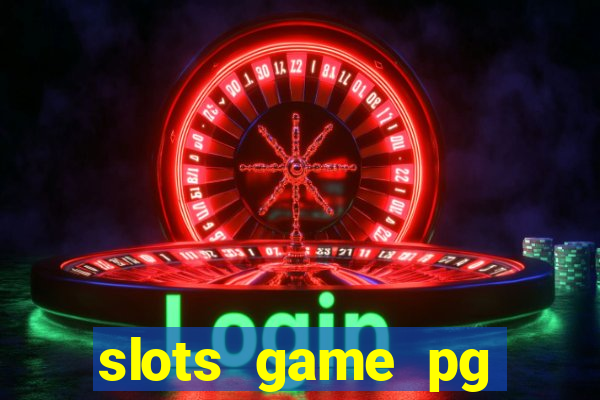 slots game pg fortune tiger