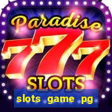 slots game pg fortune tiger