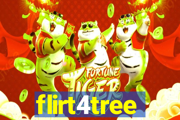 flirt4tree