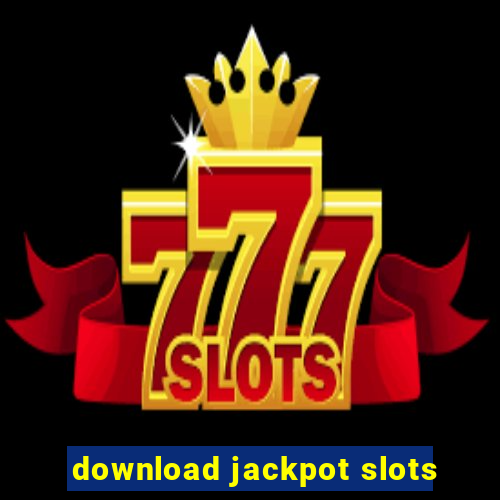 download jackpot slots