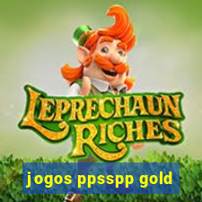 jogos ppsspp gold