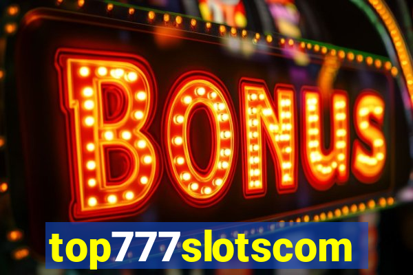 top777slotscom