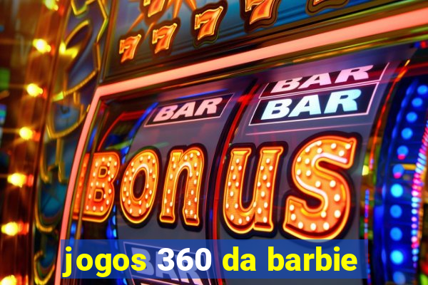 jogos 360 da barbie