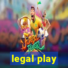 legal play