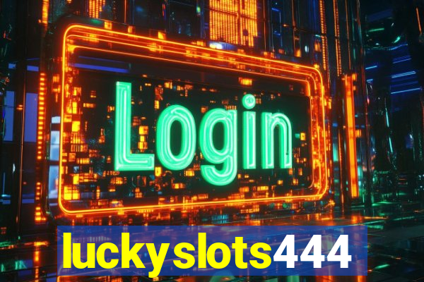 luckyslots444