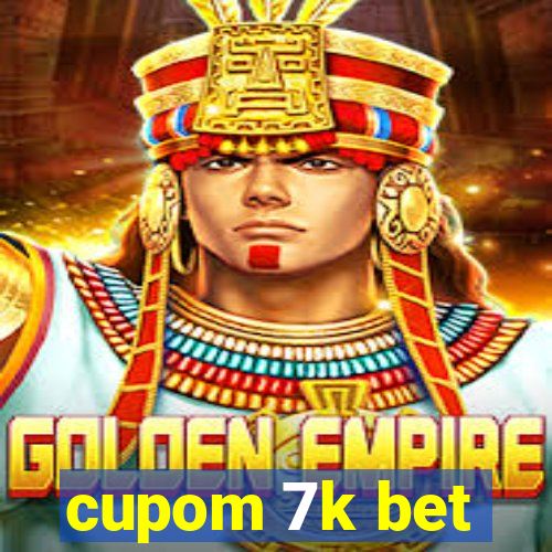 cupom 7k bet