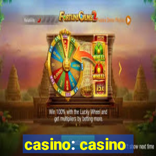 casino: casino