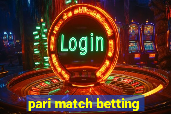 pari match betting