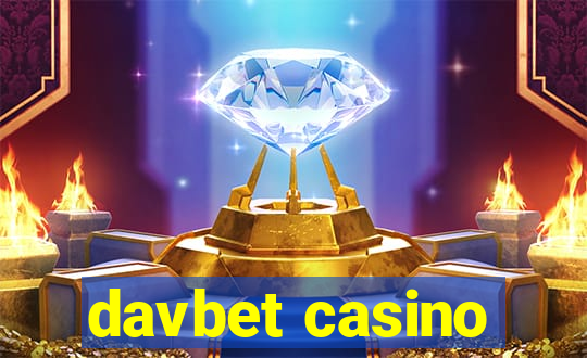 davbet casino