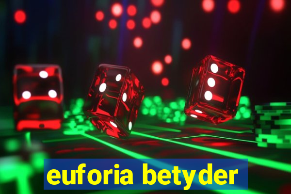 euforia betyder