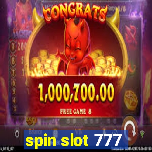 spin slot 777