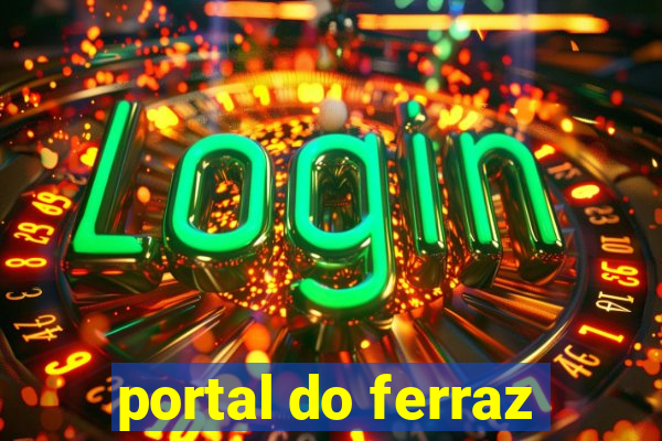 portal do ferraz