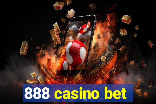 888 casino bet