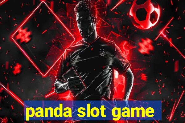 panda slot game