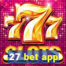 27 bet app