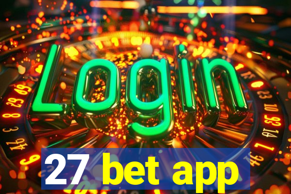 27 bet app