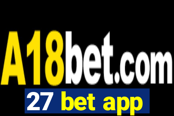 27 bet app