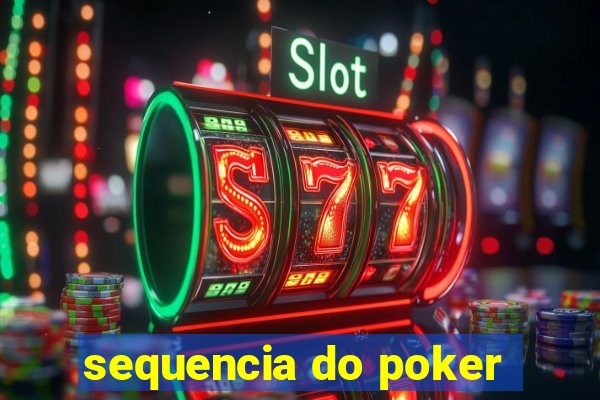 sequencia do poker