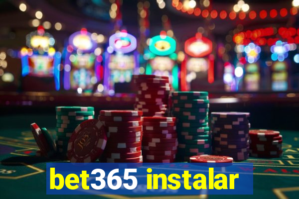 bet365 instalar