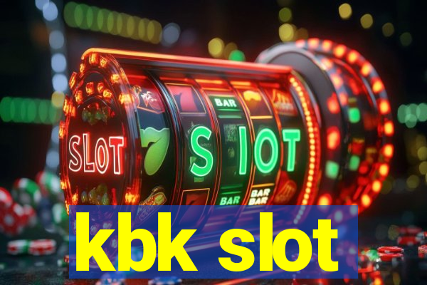 kbk slot