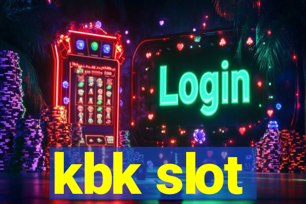 kbk slot