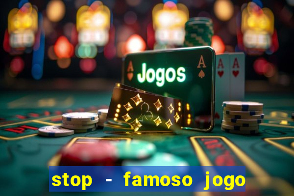 stop - famoso jogo de palavras