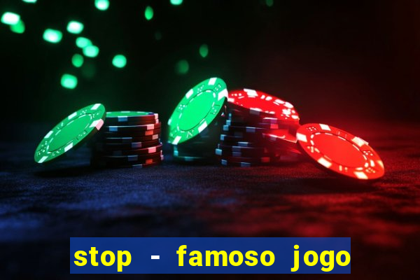 stop - famoso jogo de palavras